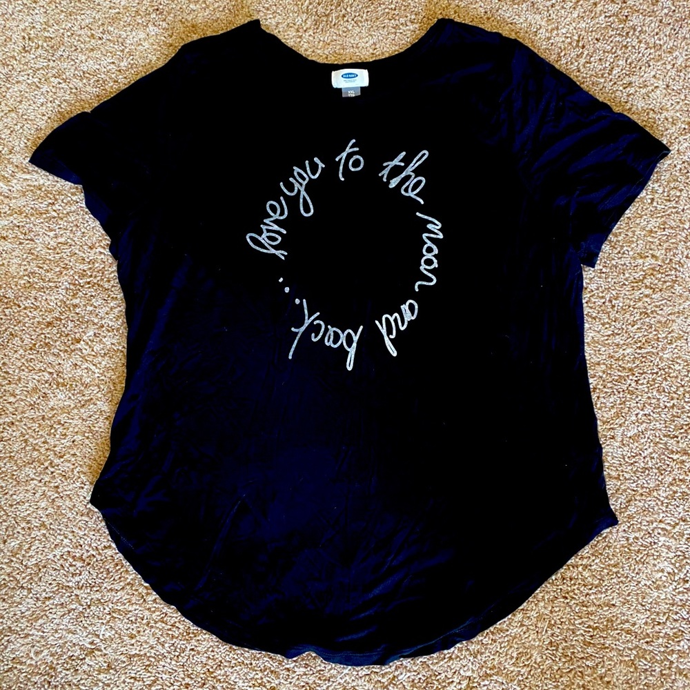 sleep shirt.  “Love you to the moon and back..”.